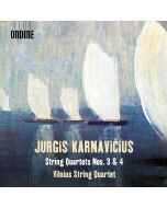 Karnavičius: String Quartets Nos. 3 & 4