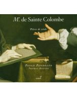 Sainte Colombe: Pieces de viole