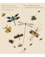 Mendelssohn: A Midsummer Night’s Dream