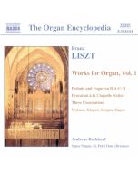 LISZT: Organ Works, Vol. 1