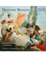 Bigaglia: Cantatas for soprano and continuo