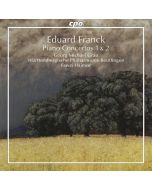 Eduard Franck: Piano Concertos Nos. 1 & 2