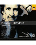 Lutyens: Organ Music