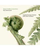 Bach: Violin Concertos