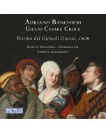 Banchieri: Festino del Giovedi Grasso 1608
