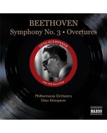 Beethoven: Symphony No. 3, Overtures  -  1954-1955 Recordnings