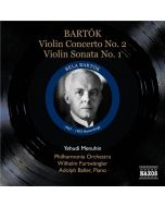 Bartok: Violin Concerto No. 2, Sonata No. 1 for Violin and Piano - nagr. 1947 & 1953