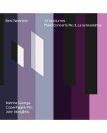 Sørensen: 12 Nocturnes & Piano Concerto No. 3