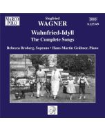 WAGNER Siegfried: Wahnfried-Idyll 