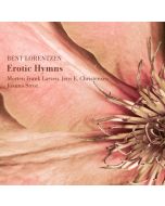 Bent Lorentzen: Erotic Hymns