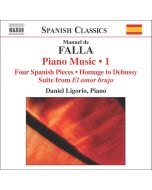 FALLA: Piano Music Vol. 1