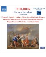 Philidor: Carmen saeculare, Overtures