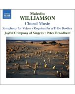 WILLIAMSON: Choral Music