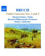 Bruch: Violin Concertos Nos. 2 & 3