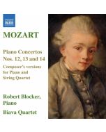 MOZART:Piano Concertos Nos. 12, 13 & 14 - Composer’s versions for Piano and String Quartet