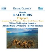 Kalomiris: Triptych, Symphony No. 3