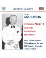 Anderson, Leroy: Orchestral Music vol.4
