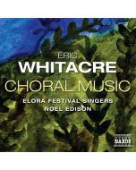 Eric Whitacre (ur. 1970): Choral Music