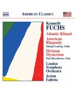Fuchs Kenneth: Altantic Riband, American Rhapsody, Divinum Mysterium