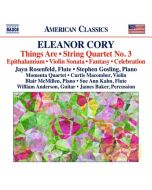 Cory: Things Are; String Quartet No. 3; Epithalamium; ...
