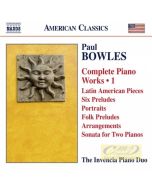 Bowles: Complete Piano Works Vol. 1