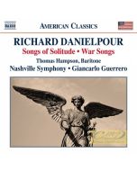Danielpour: Songs of Solitude; War Songs