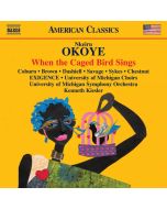Okoye: When the Caged Bird Sings