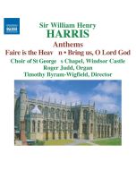 HARRIS: Choral Music  -  Anthems