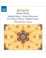 Busoni Ferruccio - Piano Music - Indian Diary