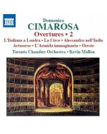 Cimarosa: Overtures Vol. 2
