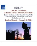 HOLST: Double Concerto, St Paul's Suite