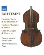 Bottesini: Fantasias "Lucia di Lammermoor"