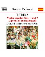 TURINA: Violin Sonatas Nos. 1 & 2, El poema de una sanluqueña