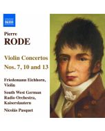 Rode: Violin Concertos Nos. 7, 10 & 13