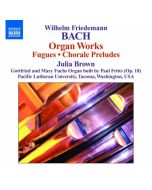 Bach Wilhelm Friedemann: Organ Works