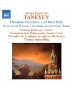 Taneyev: Oresteia Overture and Interlude, Overture in D minor, Overture on a Russian Theme