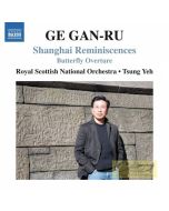 Gan-ru: Shanghai Reminiscences