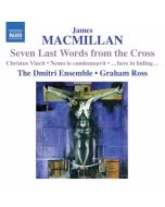 MacMillan: Seven Last Words from the Cross
