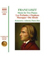 Liszt: Music for 2 Pianos -  Les Preludes, Orpheus, Mazeppa, Die Ideale (Piano Music Vol. 29)