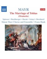 Mayr: Tobiae matrimonium (The Marriage of Tobias)