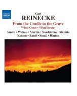 Reinecke: From the Cradle to the Grave