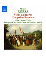 Rozsa: Viola Concerto, Hungarian Serenade