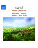 Fauré: Piano Quintets