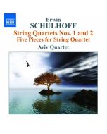 Schulhoff: String Quartets Nos. 1 and 2, Five Pieces for String Quartet