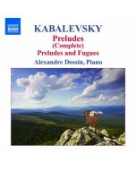 Kabalevsky: Preludes, Preludes & Fugues
