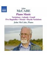 McCabe, John: Piano Music - Variations; Aubade; Gaudí; ...