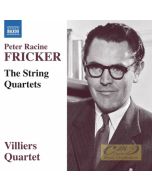 Fricker: The String Quartets