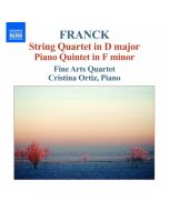 Franck: String Quartet, Piano Quintet