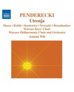 Penderecki: Utrenja