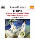Turina: Piano Music Vol. 6 - Ritmos, Fantasía italiana, Fantasía sobre cinco notas